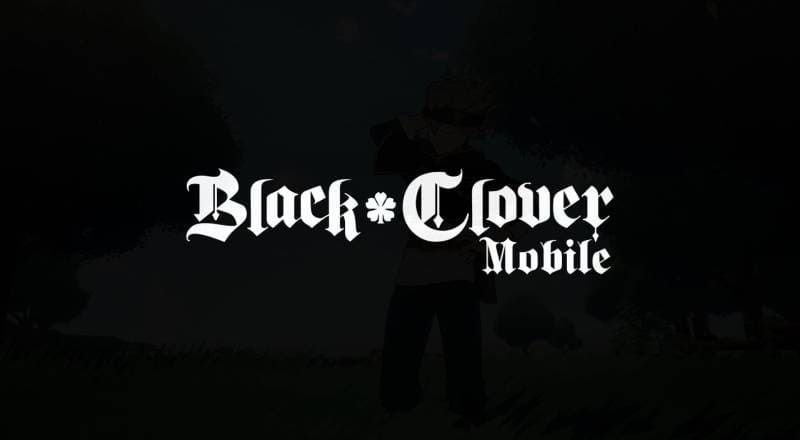 Black Clover Mobile