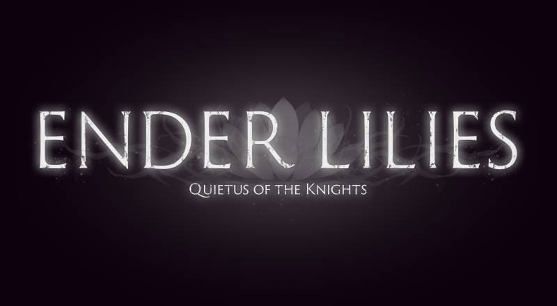 Ender Lilies